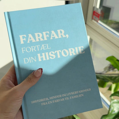 FORTÆL DIN HISTORIE